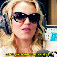 britney, gif, quote, wait and see