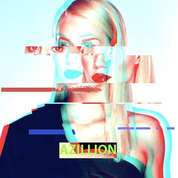 iggy azalea, azillion, digital distortion